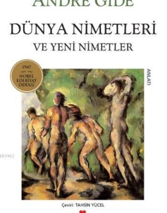 Dünya Nimetleri ve Yeni Nimetler