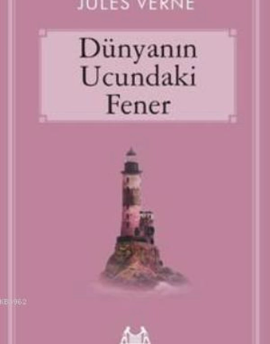 Dünyanın Ucundaki Fener