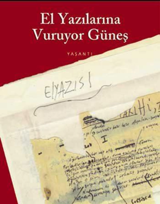 El Yazılarına Vuruyor Güneş