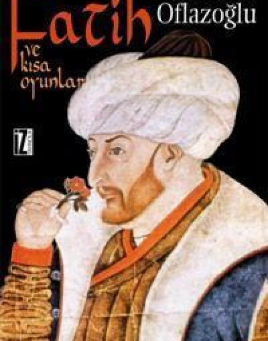 Fatih ve Kısa Oyunlar