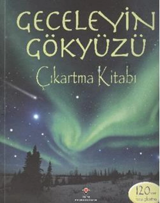 Geceleyin Gökyüzü Çıkartma Kitabı