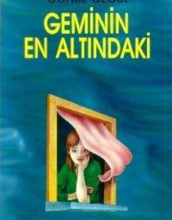 Geminin En Altındaki