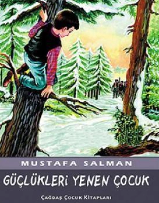 Güçlükleri Yenen Çocuk