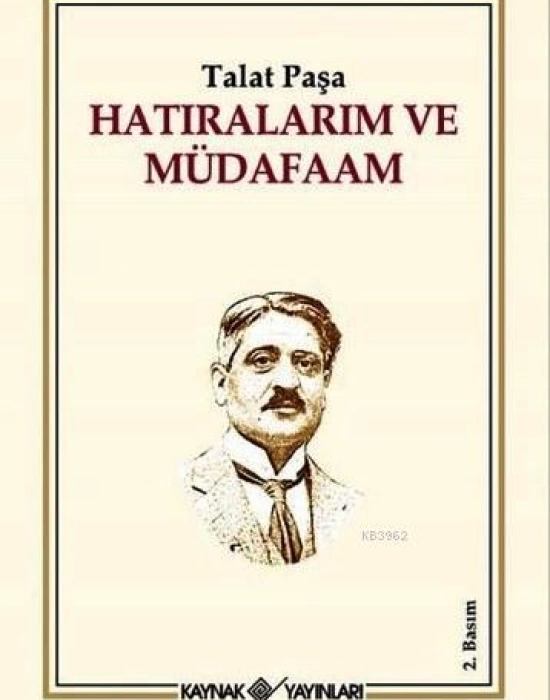 Hatıralarım ve Müdafaam