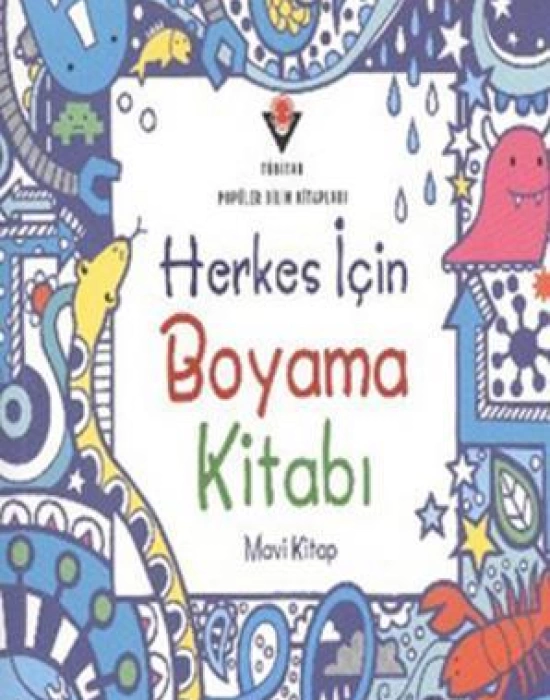 Herkes İçin Boyama Kitabı (Mavi Kitap)