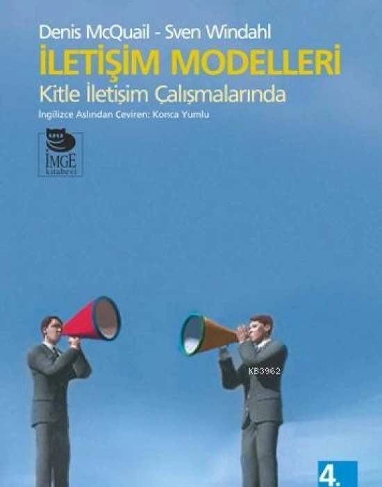 İletişim Modelleri; Kitle İletişim Çalışmalarında