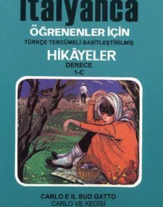 İtalyanca Türkçe Hikayeler Derece 1 Kitap 3 Carlo ve Kedisi