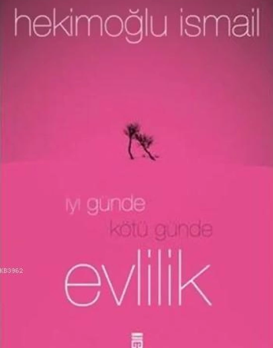 İyi Günde Kötü Günde Evlilik