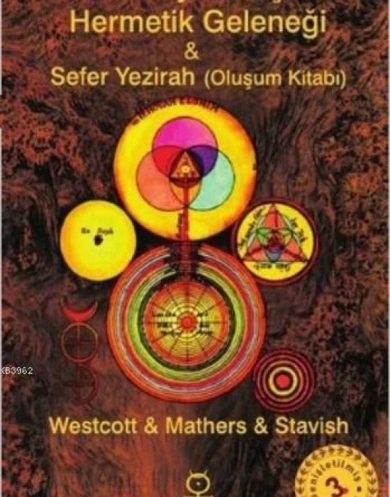 Kabalaya Giriş ve Hermetik Geleneği; Sefer Yezirah (Oluşum Kitabı)