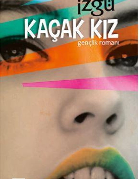 Kaçak Kız