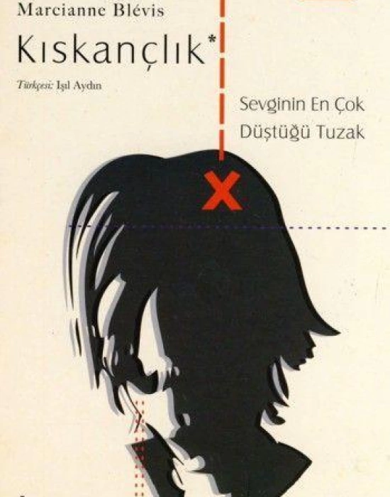 Kıskançlık; Sevginin En Çok Düştüğü Tuzak