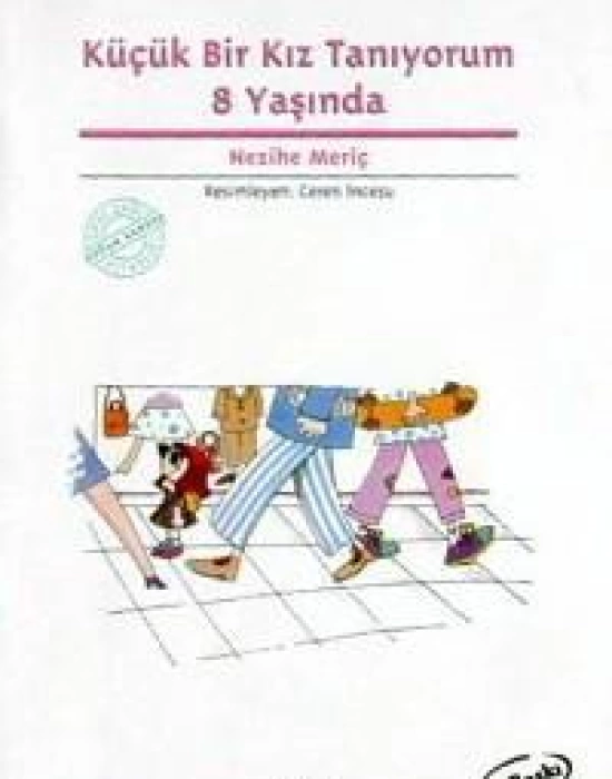 Küçük Bir Kız Tanıyorum 8 Yaşında