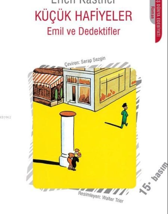 Küçük Hafiyeler - Emil ve Dedektifler