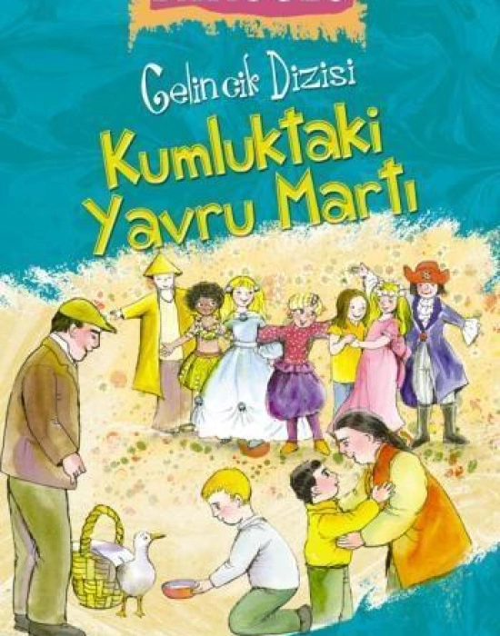 Kumluktaki Yavru Martı (8+ Yaş); Gelincik Dizisi