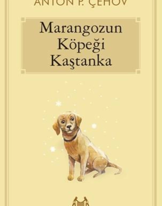 Marangozun Köpeği Kaştanka