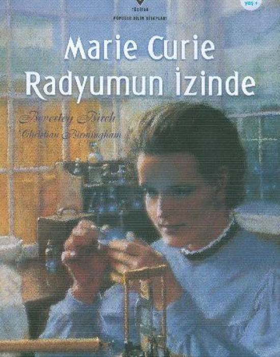 Marie Curie Radyumun İzinde