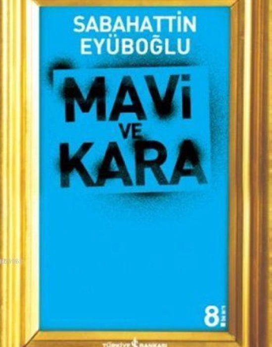 Mavi ve Kara