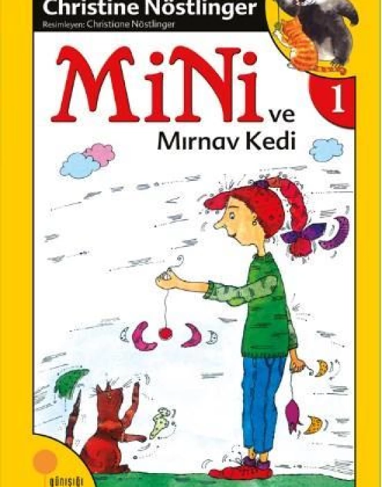 Mini ve Mırnav Kedi (1. Kitap)