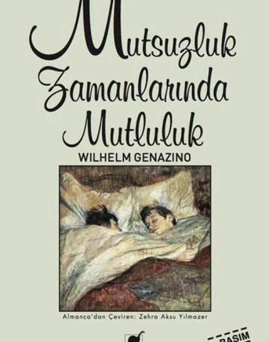 Mutsuzluk Zamanlarında Mutluluk