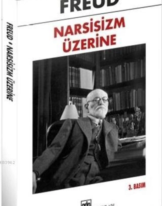 Narsisizm Üzerine