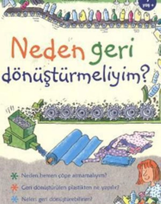 Neden Geri Dönüştürmeliyim?