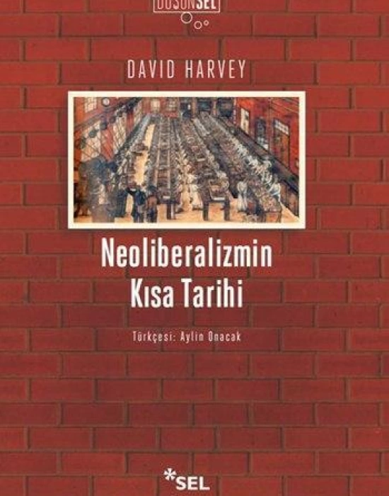 Neoliberalizmin Kısa Tarihi