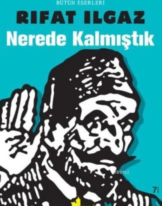 Nerede Kalmıştık