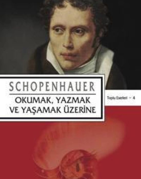 Okumak, Yazmak ve Yaşamak Üzerine