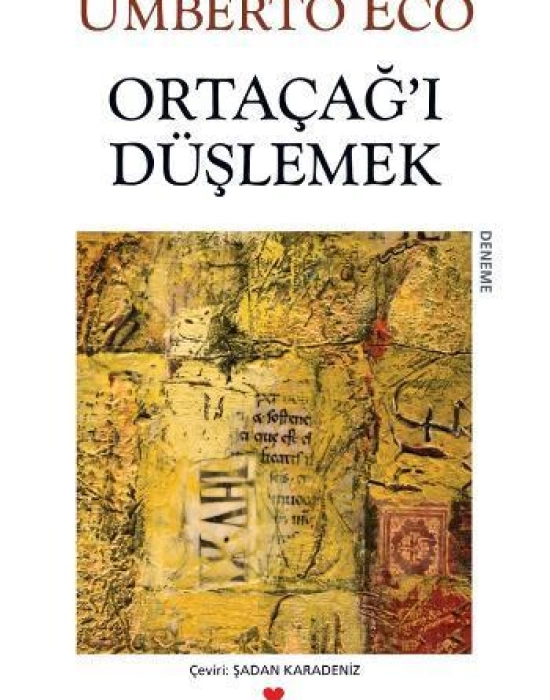 Ortaçağı Düşlemek