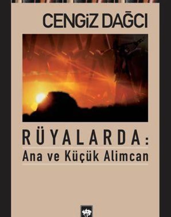 Rüyalarda: Ana ve Küçük Alimcan