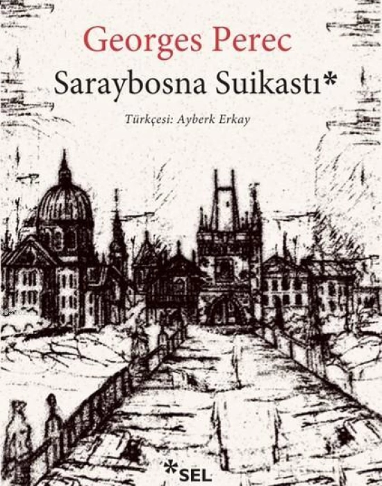 Saraybosna Suikastı