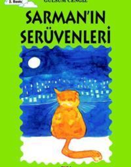 Sarmanın Serüvenleri; Tomurcuk Kitaplar 17