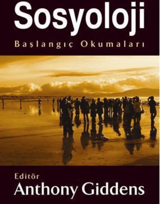 Sosyoloji; Başlangıç Okumaları