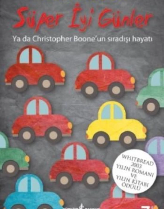 Süper İyi Günler; Ya da Christopher Booneun Sıradışı Hayatı