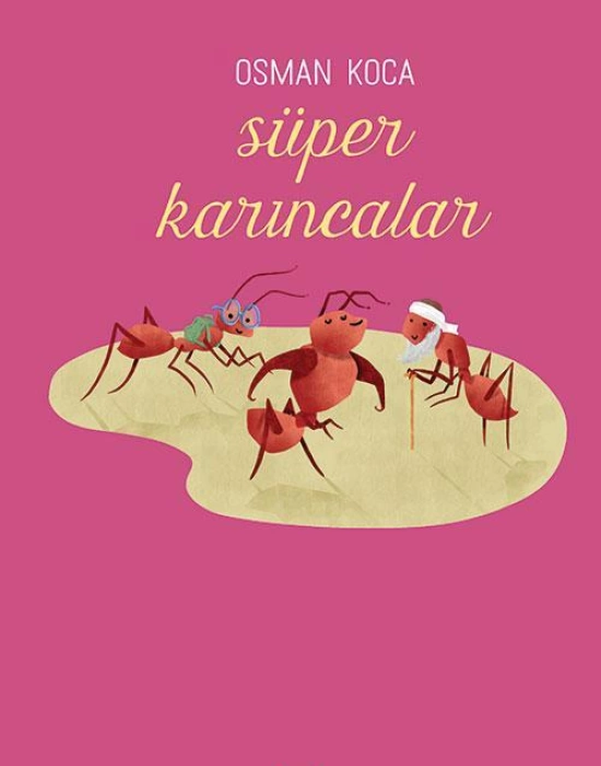 Süper Karıncalar