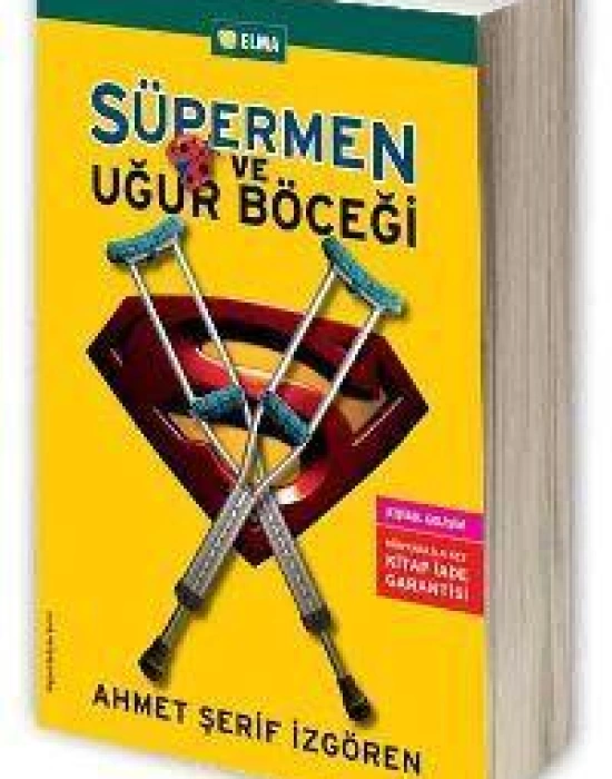 Süpermen ve Uğur Böceği