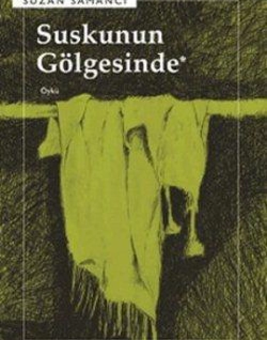 Suskunun Gölgesinde