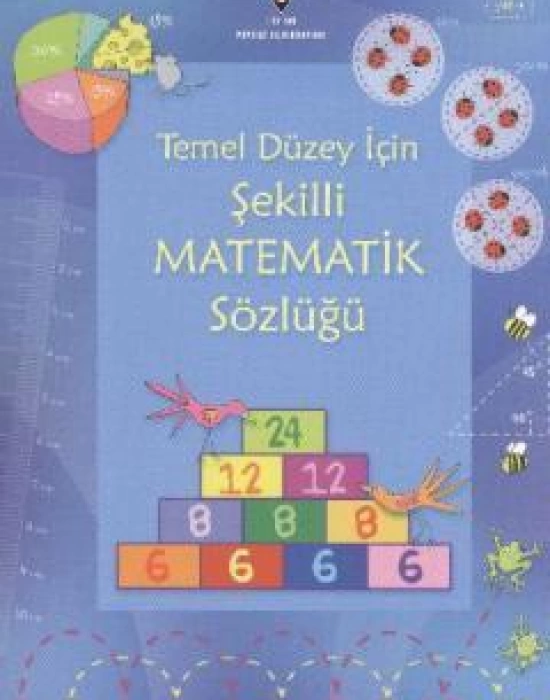 Temel Düzey İçin Şekilli Matematik Sözlüğü