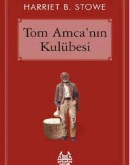 Tom Amcanın Kulübesi