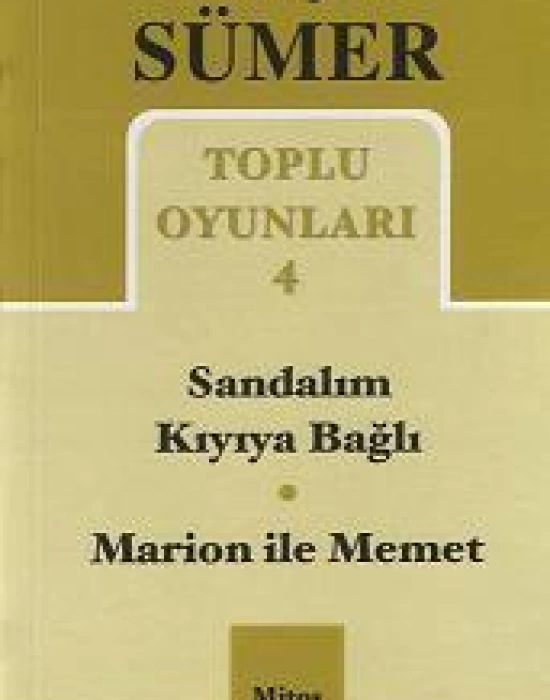 Toplu Oyunları 4; Sandalım Kıyıya Bağlı - Marion ile Memet