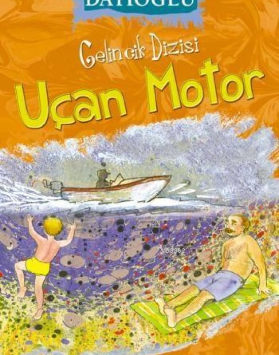 Uçan Motor (8+ Yaş); Gelincik Dizisi