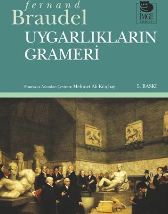 Uygarlıkların Grameri