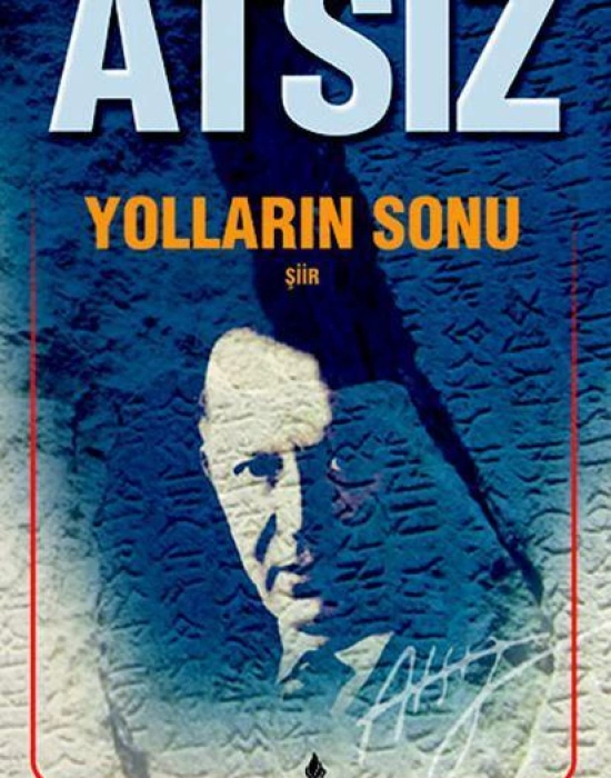 Yolların Sonu