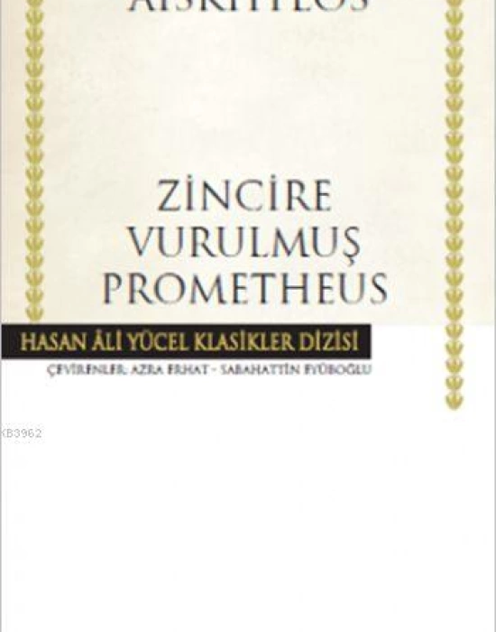 Zincire Vurulmuş Prometheus