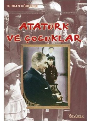 Atatürk ve Çocuklar