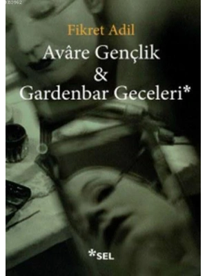 Avare Gençlik & Gardenbar Geceleri