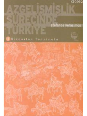 Azgelişmişlik Sürecinde Türkiye 1