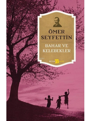 Bahar ve Kelebekler