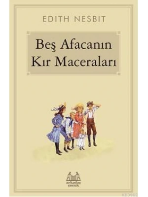 Beş Afacanın Kır Maceraları