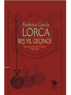 Beş Yıl Geçince